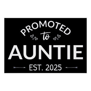 Promoted To Auntie Est. 2025 II Poster