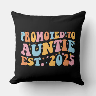 Promoted To Auntie Est. 2025 III Cushion