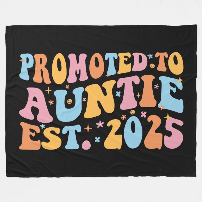 Promoted To Auntie Est. 2025 III Fleece Blanket (Front (Horizontal))