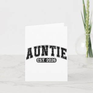 Promoted To Auntie Est 2026 Auntie To Be 1st Time  Card