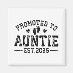 Promoted To Auntie Est 2026 Auntie To Be 1st Time Magnet