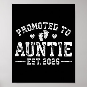 Promoted To Auntie Est 2026 Auntie To Be 1st Time  Poster