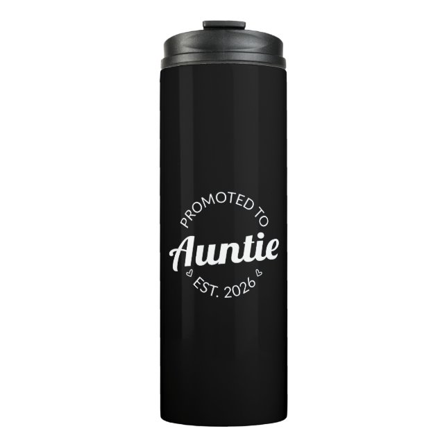 Promoted To Auntie Est. 2026 I Thermal Tumbler (Front)