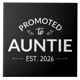 Promoted To Auntie Est. 2026 II Ceramic Tile
