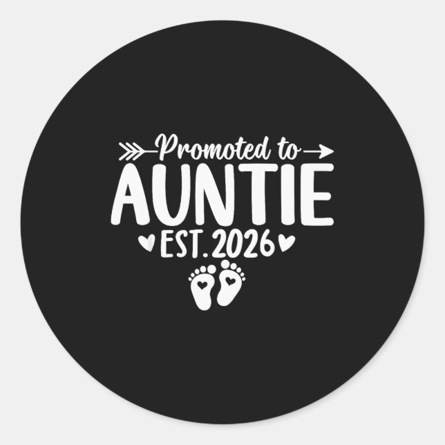 Promoted To Auntie Est 2026 Soon To Be New Aunt Ba Classic Round Sticker (Front)