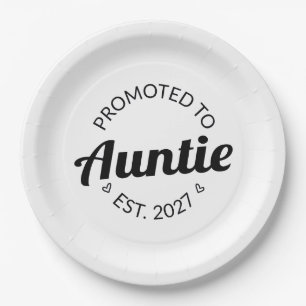 Promoted To Auntie Est 2027 New Aunt I Paper Plate