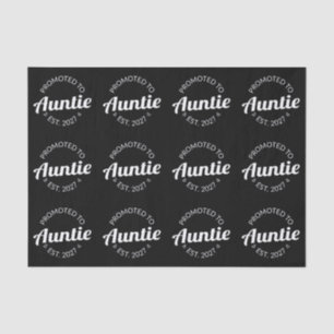 Promoted To Auntie Est 2027 New Aunt I Tissue Paper