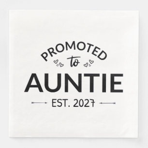 Promoted To Auntie Est 2027 New Aunt II Napkin