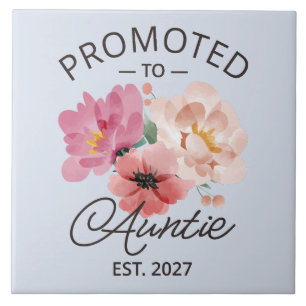 Promoted To Auntie Est 2027 New Aunt VI Ceramic Tile