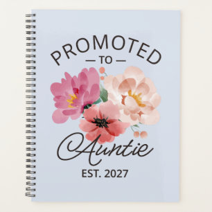 Promoted To Auntie Est 2027 New Aunt VI Planner