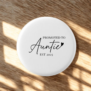 Promoted to Auntie EST   Cute New Aunt Gift 3 Cm Round Badge