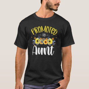 Promoted To Auntie Family Aunt Best Aunt Ever T-Shirt