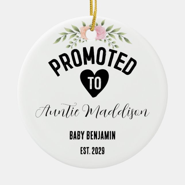 Promoted to Auntie Personalised Baby Name Ceramic Ornament (Front)