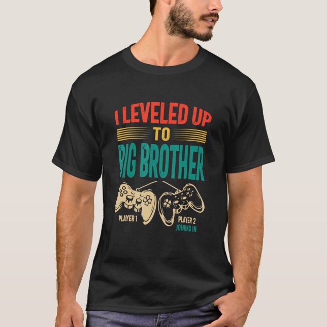 Promoted To Big Bro 2023 Levelled Up To Big Brothe T-Shirt (Front)