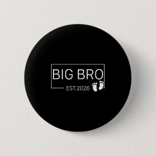 Promoted To Big Bro Est 2026 New Brother Baby Anno 6 Cm Round Badge