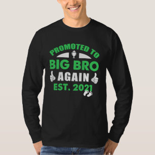 Promoted To Big Brother Again 2021 Older Brothers T-Shirt