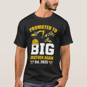 Promoted To Big Brother Again 2025 Construction Ex T-Shirt