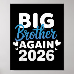 Promoted To Big Brother Again 2026 Tee 3rd Baby An Poster