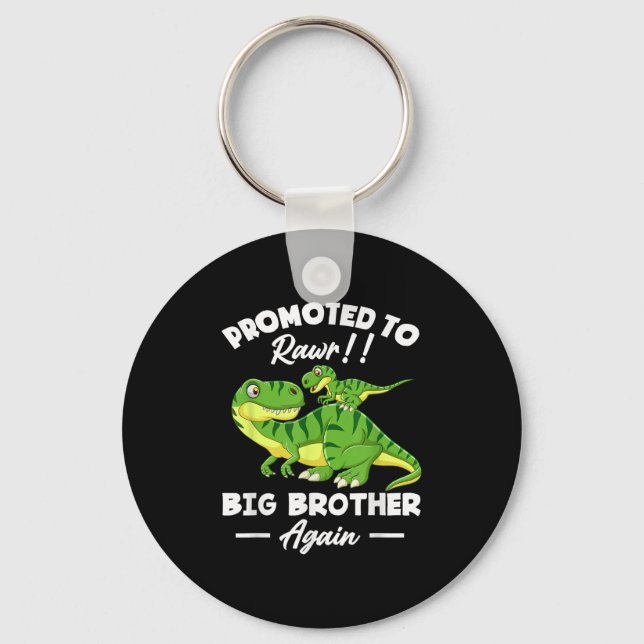 Promoted To Big Brother Again Dinosaur Lover Gift  Key Ring (Front)
