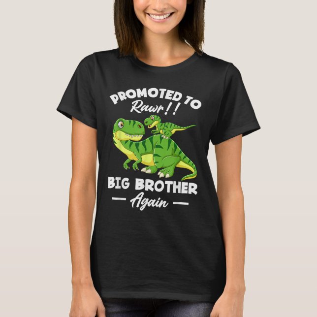 Promoted To Big Brother Again Dinosaur Lover Gift  T-Shirt (Front)