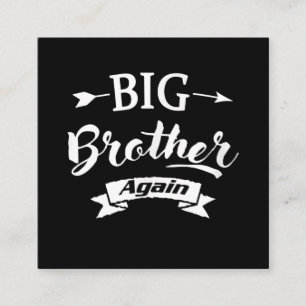 Promoted to Big Brother Again EST.2021 Square Business Card