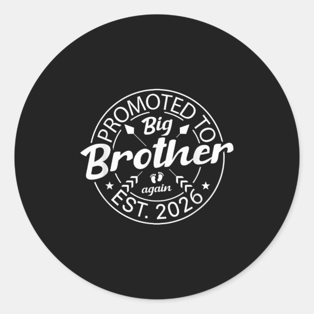 Promoted To Big Brother Again Est 2026 New Baby An Classic Round Sticker (Front)