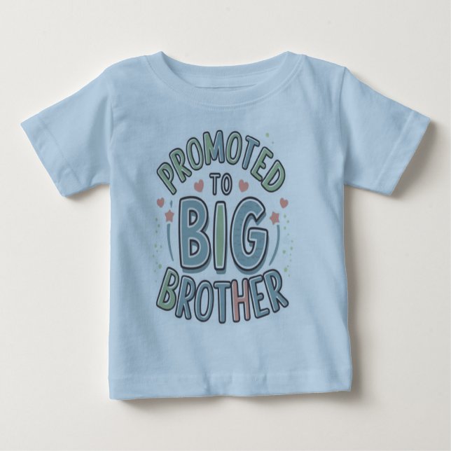 Promoted to big brother baby T-Shirt (Front)