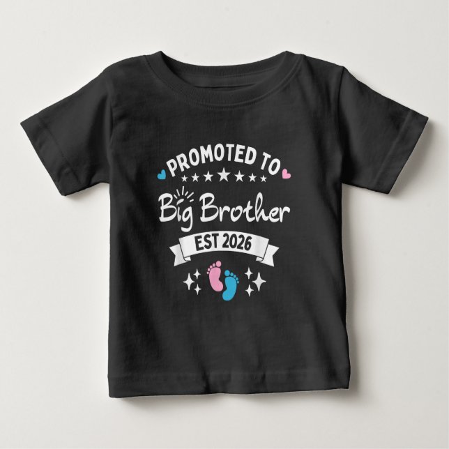 Promoted To Big Brother Est 2026 Big Brother 2026 Baby T-Shirt (Front)