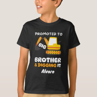 Promoted To Big Brother Excavator Birthday Custom T-Shirt
