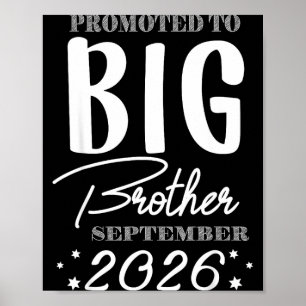 Promoted to big brother september 2026 new big bro poster