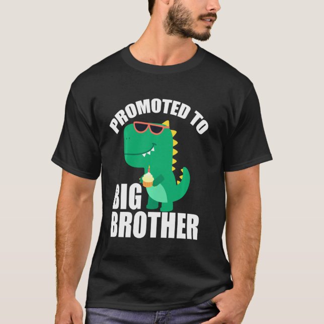 Promoted To Big Brother T Rex For Boys Big Brother T-Shirt (Front)