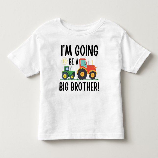Promoted to Big Brother Tractor, Cute Farm  Toddler T-Shirt (Front)