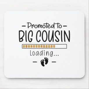 Promoted To Big Cousin - 1st Pregnancy Announcemen Mouse Pad