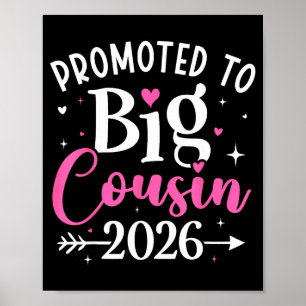 Promoted To Big Cousin 2026 Cousin Baby Announceme Poster