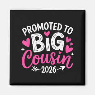 Promoted to big cousin 2026 cousin baby magnet