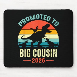 Promoted to big cousin 2026 dinosaur t-rex boys mouse pad
