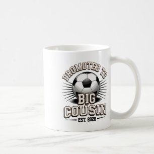 Promoted To Big Cousin Est 2026 Soccer Player Coffee Mug