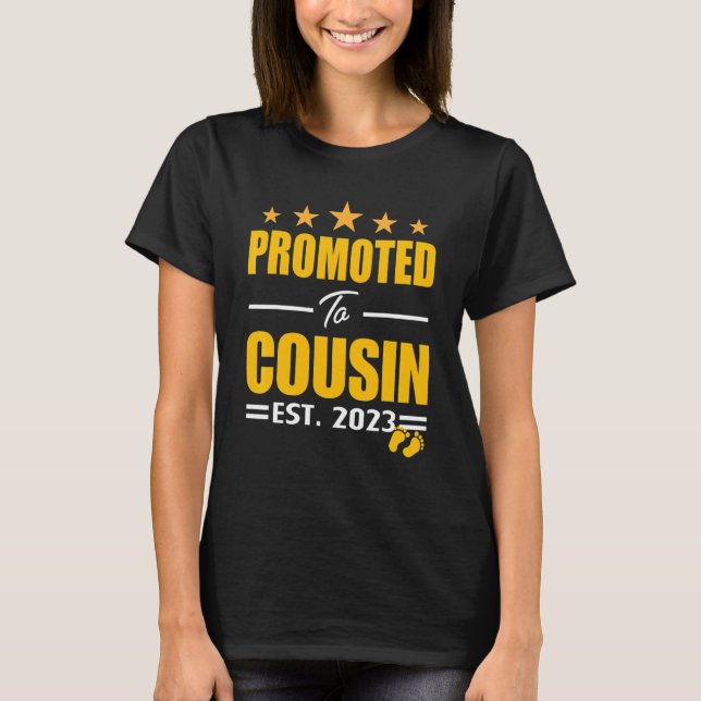 Promoted To Big Cousin Established 2023 New Cousin T-Shirt (Front)