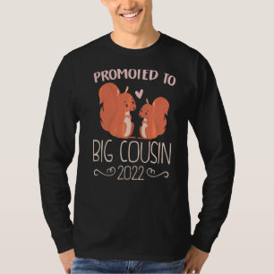 Promoted To Big Cousin Squirrel Cute Animal 2022 T-Shirt