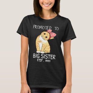 Promoted To Big Sister 2021 Cat Bigsister Teen Gir T-Shirt