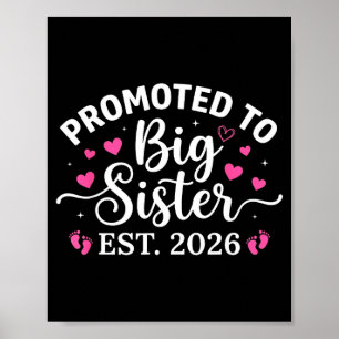 Promoted to big sister 2026 first time sister to poster