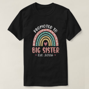 Promoted to Big Sister Adorable 2026 Baby T-Shirt