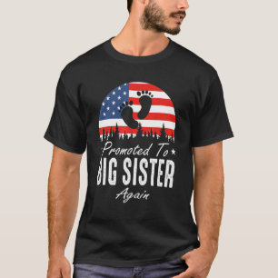 Promoted To Big Sister Again 2024 US Flag Father's T-Shirt