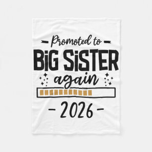 Promoted To Big Sister Again 2026 - 3rd Baby Annou Fleece Blanket
