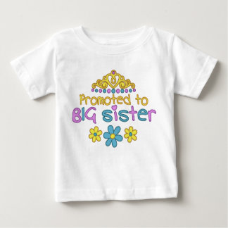 Promoted to Big Sister Baby T-Shirt