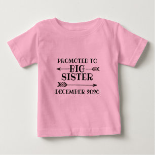 Promoted to Big Sister Baby T-Shirt