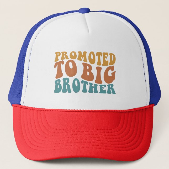 Promoted to big sister, big brother shirt, trucker hat (Front)