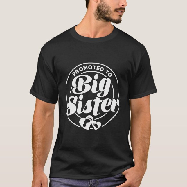 Promoted To Big Sister For Little Girls Kids Women T-Shirt (Front)