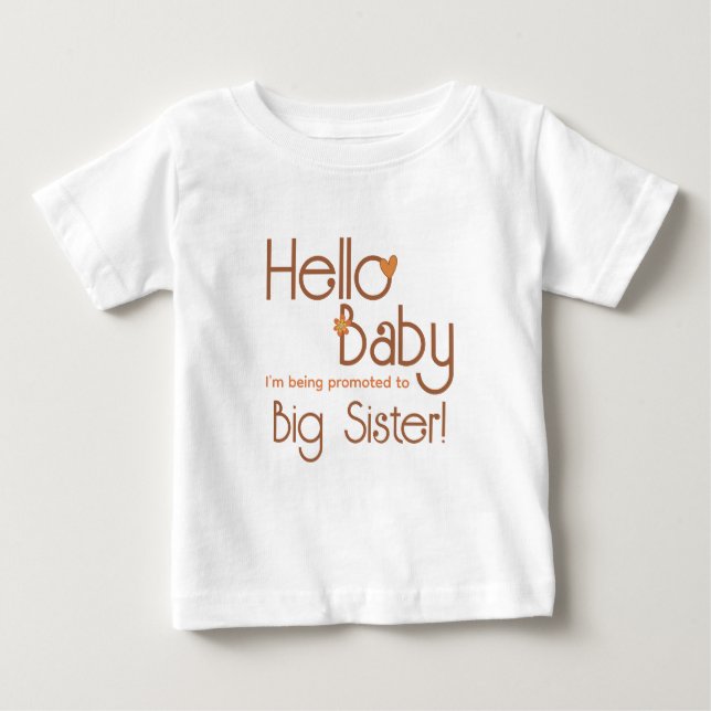 Promoted to Big Sister Hello Baby Retro Baby T-Shirt (Front)