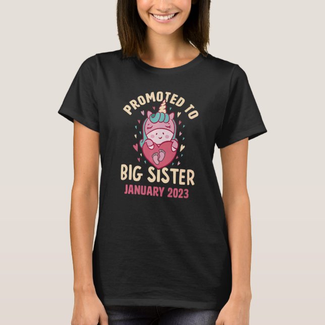 Promoted to Big Sister January 2023 Unicorn Hearts T-Shirt (Front)